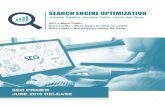 SEARCH ENGINE OPTIMIZATION - JTek Resources LC · 2016-07-05 · SEARCH ENGINE OPTIMIZATION to your website, as well as Your ranking on Google’s organic search engine results pages