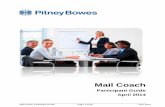 Participant Guide April 2014 - Pitney Bowes · 2017-01-22 · Mail Coach Participant Guide Page 7 of 50 April 2014 Workshare (Presorting) Definition: Basically, mailers prepare or
