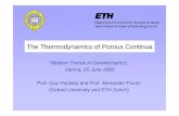 The Thermodynamics of Porous Continua · The Thermodynamics of Porous Continua “Modern Trends in Geomechanics” Vienna, 25 June 2005 Prof. Guy Houlsby and Prof. Alexander Puzrin