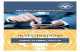 NASA OFFICE OF INSPECTOR GENERALThe Computer Crimes Division (CCD) is a component of the Office of Investigations within the NASA Office of Inspector General. CCD employs sworn Federal