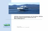2010 Assessment of Cruise Ship Environmental Effects in ...specific regulations for cruise ship waste management in Washington State are put in place. 2. Ecology continues to inspect