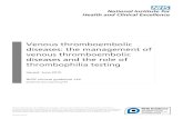 Venous thromboembolic diseases: the management of venous ... · Venous thromboembolic diseases: the management of venous thromboembolic diseases and the role of thrombophilia testing