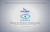 COORDENAÇÃO DE APERFEIÇOAMENTO DE PESSOAL DE NÍVEL …faubai.org.br/conf/2014/downloads/Challenges for Brazilian Institutio… · Aplicação de 500 mil exames TOEFL até 2014.