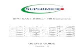 BPN-SAS3-846EL1-N8 Backplane - Supermicro · 2019-05-31 · ii BPN-SAS3-846EL1-N8 Backplane User's Guide Manual Revision 1.0 Release Date: May 08, 2019 Unless you request and receive