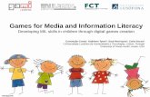 Games for Media and Information Literacygamilearning.ulusofona.pt/wp-content/uploads/games... · Critical media literacy Mean Std.Dev. Mean Std.Dev. 1. I can identify bias in the