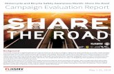 Motorcycle and Bicycle Safety Awareness Month: Campaign ... … · Motorcycle and Bicycle Awareness Month: Share the Road Campaign Evaluation Report · May 1-31, 2019 3 Florida Department