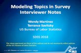 Modeling Topics in Survey Interviewer NotesLimited access to interviewer notes due to PII concerns a) No access to interviewers case level notes b) No access to doorstep concern item