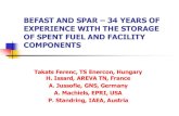 BEFAST AND SPAR 34 YEARS OF EXPERIENCE WITH THE … · 2015-06-18 · BEFAST AND SPAR – 34 YEARS OF EXPERIENCE WITH THE STORAGE OF SPENT FUEL AND FACILITY COMPONENTS Takats Ferenc,