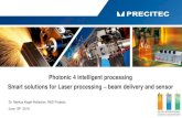 Photonic 4 intelligent processing Smart solutions for ... · Cutting, welding, surface treatment require dedicated power distribution ... THE ESSENCE OF LASER MATERIALS PROCESSING