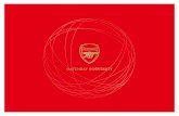 A DECADE OF€¦ · the entire matchday A complimentary official matchday programme and team sheet for all guests Appearances from Arsenal Legends An exclusive Arsenal gift per guest.