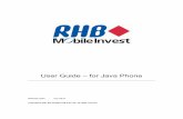 User Guide – for Java Phone - RHBInvest online trading ... · Boxes that have ( Note ) indicate they are notes that provide hints about the topic in reference. All screens captures