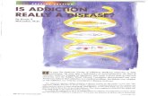 scan0013 - Louisiana State Bar Associationfiles.lsba.org/documents/LAP/IsAddictionReallyaDisease.pdf · 2013-03-04 · SPECIAL SECTION IS AD By Kevin T. McCauley, M.D. his year the