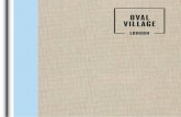 Oval Village Village - Host Brochure.pdfOval Village’s 24-hour concierge service exists to make your life easier. Whether it’s providing security to your home or collecting your