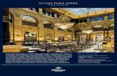 HILTON PARIS OPERA THE FACTSnews.hilton.com/assets/HILT/docs/factsheets/PropertyFact... · 2017-10-25 · HILTON PARIS OPERA THE FACTS Drawing inspiration from the past with a design