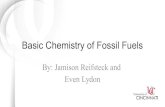 Basic Chemistry of Fossil Fuels - UC Homepageshomepages.uc.edu/~becktl/en17grad/chemistry-fossil-fuels.pdf · Fossil Fuel Chemistry Basics • Hydrocarbons combust in the presence