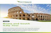 TOURS Rome and South Italy Tour · 2019-11-08 · Acces sible Italian Tours 1st day Rome 2nd day Discovering Rome Discover the ruins of the ancient Roman Empire, the churches that