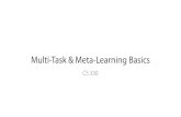 Multi-Task & Meta-Learning Basicsweb.stanford.edu/class/cs330/slides/cs330_lec2.pdf · 2019-09-26 · Multi-Task Learning -Models & training -Challenges -Case study of real-world
