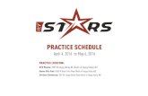 PRACTICE SCHEDULE - CCV Stars...PRACTICE SCHEDULE April 4, 2016 to May 6, 2016 PRACTICE LOCATION: CCV Peoria: 7007 W Happy Valley Rd (South of Happy Valley Rd) Deems Hills Park: 5000