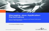 Managing Java Application Performance · The Java compiler does not produce native executable code. Instead, it creates what is called as byte code (see Figure 2). Byte code is a