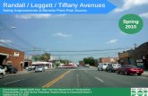 Safety Improvements & Barretto Point Park Access · Randall / Leggett / Tiffany Avenues. Safety Improvements & Barretto Point Park Access. Commissioner Janette Sadik-Khan New York