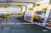 The Digital Manufacturer in Europe - Cisco · Automate your workforce management Increase worker mobility ... that manufacturers will capture significant value as they further digitize.