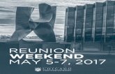 REUNION WEEKEND MAY 5-7, 2017REUNION WEEKEND Welcome to Reunion Weekend 2017! 1 Dear Alumni, Welcome to the University of Chicago Law School Reunion Weekend 2017! The entire Law School