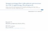 Improving the ideation process in GE Lighting, Budapestessay.utwente.nl/63264/4/Stroek_Report.pdf · 2013-07-18 · Improving the ideation process in GE Lighting, Budapest ... Figure