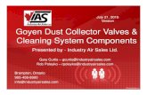 July 21, 2015 Version Goyen Dust Collector Valves & Cleaning …€¦ · Direct Controlled (CA) vs Remote Controlled (RCA) RCA45DD 1-1/2” Double-Diaphragm with dresser-nut couplings.