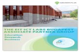 THE EIT ICT LABS BUDAPEST ASSOCIATE PARTNER GROUP l 1 · Following the knowledge triangle model, the EIT ICT Labs performs state-of-the-art educational, research and business activities.