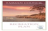 Cover image supplied by Tourism Tasmania & John de la Roche RECREATION PLAN · 2015-09-30 · 3.1 Tasman Council Strategic Plan 2011-2016 ... 12 3.2 Sport and Recreation Tasmanias