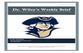 Dr. Wiley’s Weekly Brief - George Washington University · U.S. Senator Joe Donnelly’s Washington, DC office is seeking a full-time summer press intern, who can work 30-40 hours