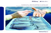 surgical insTrumenTs caTalog · High quality surgical instruments are typically made from surgical grade stainless steel (i.e., 410, 420 etc.). The grade varies by manufacturer and