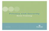 Privacy and Security Training - University of Washington...2. Understand the fundamental concepts of privacy and security. 3. Recognize, reduce, and report privacy and security risks