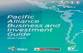 Pacific Alliance Business and Investment · the Pacific Alliance Business Council, work will continue to bolster trade, production, and financial integration, helping to attract more