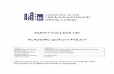 MORAY COLLEGE UHI ACADEMIC QUALITY POLICY · SQA/Awarding Body Co-ordinator 5.2.1. The SQA/Awarding Body Co-ordinator role is included in the job description of the ollege’s Quality