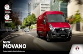 NEW MOVANO · 2020-05-05 · NEW MOVANO The New Movano is big in size and big on features, with impressive payload, versatility and driver comfort. Available in a range of lengths