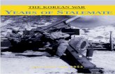 The Korean War: Years of Stalemate...extended cease-fire negotiations. The following essay is one of five ... and deny the enemy key vantage points from which he could observe and
