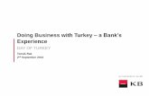 Doing Business with Turkey a Bank’s. Rak -KB... · Turkey – Komerční banka’s view Credit risk country classification (OECD): 4 (scale 0-7, Czech Republic: 0) Turkey belongs