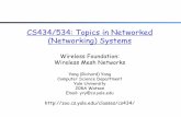 CS434/534: Topics in Networked (Networking) Systemszoo.cs.yale.edu/classes/cs434/cs434-2017-spring/lectures/15-wireles… · Outline Recap Wireless background Frequency domain Modulation