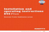 Installation and operating instructions ETS Plus · ETS Plus - 007 1601 – 2100 kg 1200 kg 20-2425/1, 25-2025 ETS Plus - 008 2101 – 2700 kg 1500 kg 20-2425/1, 25-2025 Check the