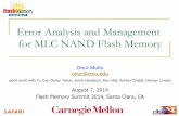 Error Analysis and Management for MLC NAND Flash Memory · 2014-10-04 · Flash memory is widening its range of applications " Portable consumer devices, laptop PCs and enterprise