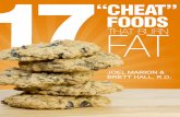 17 CheatFood FINAL r2 - Figure Competition Secrets · male or female, younger or more mature, and if you’ve tried yet failed to lose weight with cheap diet pills, pre-packaged diet