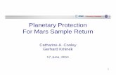 Planetary Protection For Mars Sample Return · 2011-06-20 · Critical planetary protection task for MSR at campaign level: Allocate reliability of safety critical functions for hardware