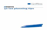 KEY GUIDE 50 tax planning tips - Griffins Financial · Tax planning always involves a bit of crystal ball gazing, but this tax year is much worse than usual. Some 614 of the original