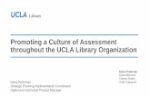 Promoting a Culture of Assessment throughout the UCLA ...qqml.org/wp-content/uploads/2017/09/QQML_Peterman... · Promoting a Culture of Assessment throughout the UCLA Library Organization