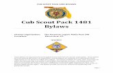 Cub Scout Pack 1481 Bylaws - American Legion · 2017-08-02 · CUB SCOUT PACK 1481 BYLAWS iv | P a g e SUMMARY OF CHANGES • Cub Scout Pack 0606 changed numerals to Cub Scout Pack