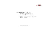 BEAWebLogic Integration - Oracle · Introduction to BPEL WS-BPEL (Web Services Business Process Execution Language, commonly referred to as “BPEL”) defines a language for the