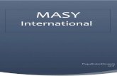 MASY€¦ · MASY INTERNATIONAL Introduction. MASY International is a member of MASY HOLDING based in the Kingdom of Bahrain. Specialize in the production and supply of architectural