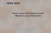 Build your Dashboard and Monitor your Network€¦ · Build your Dashboard and Monitor your Network. 2 What we will learn ... Network Annotations Measuring Akamai. 9 Resources ...