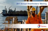 2017 Annual Shareholders’ Meeting - Total.com · 2017 Annual Shareholders’ Meeting - Bernard Pinatel President, Refining & Chemicals. ... 2016 Adjusted net income (B$) Profitability